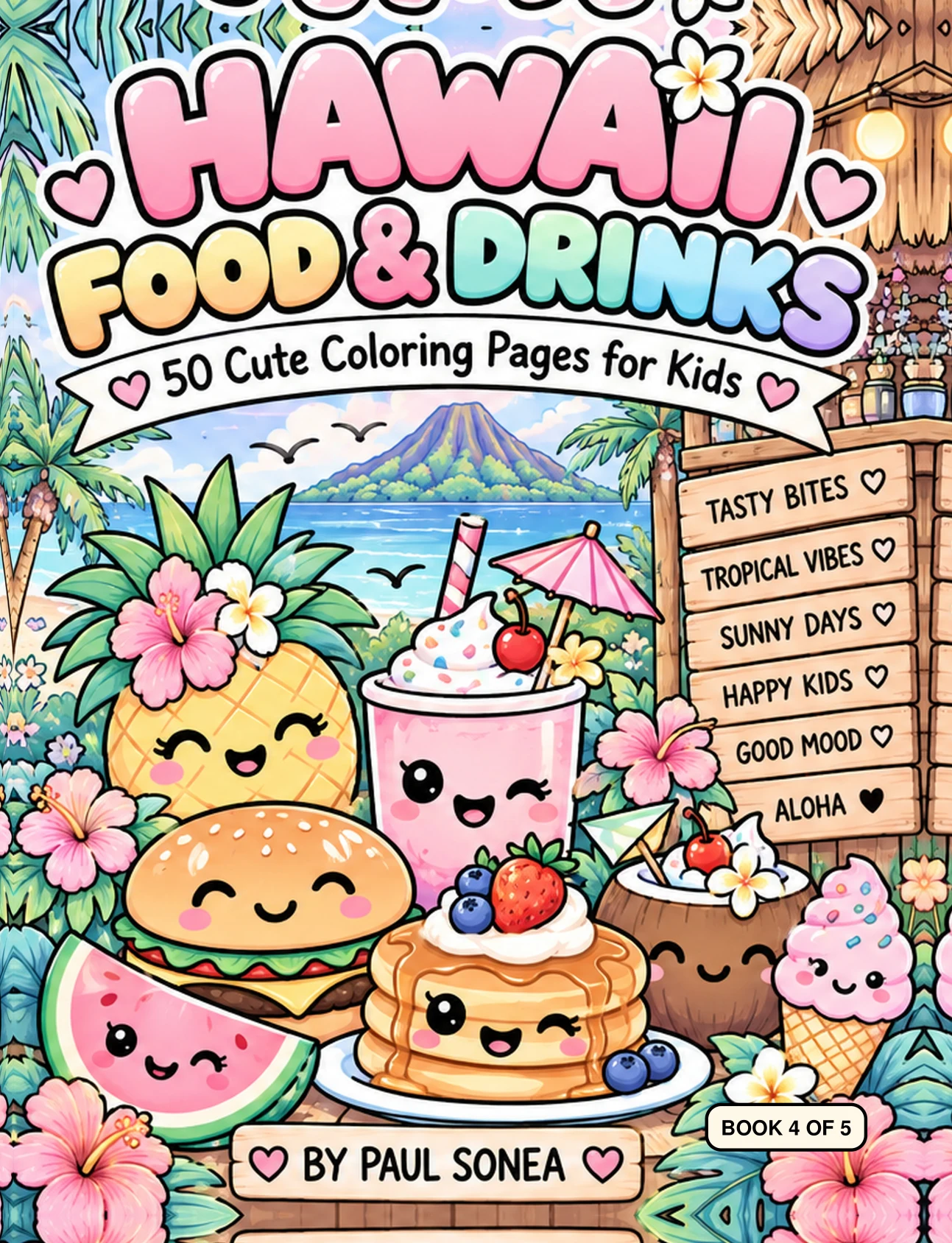 Cover of Hawaii Food & Drinks, Book 4 of 5 · 50 coloring pages